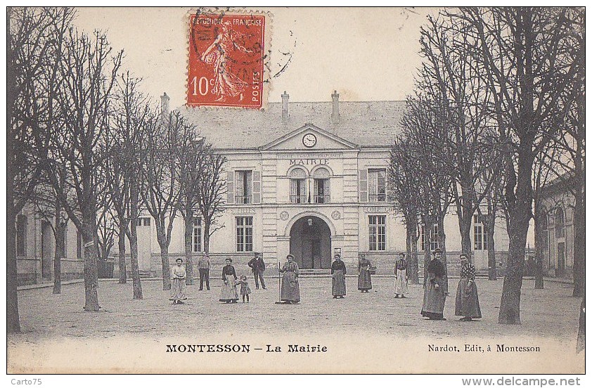 Montesson 78 -  Mairie - Editeur Nardo à Montesson - Cachet Montesson 1908 - Montesson