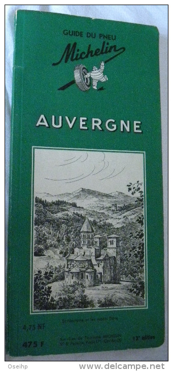 Guide Vert MICHELIN - AUVERGNE 13e Edition St Nectaire Et Les Monts Dore - Michelin-Führer