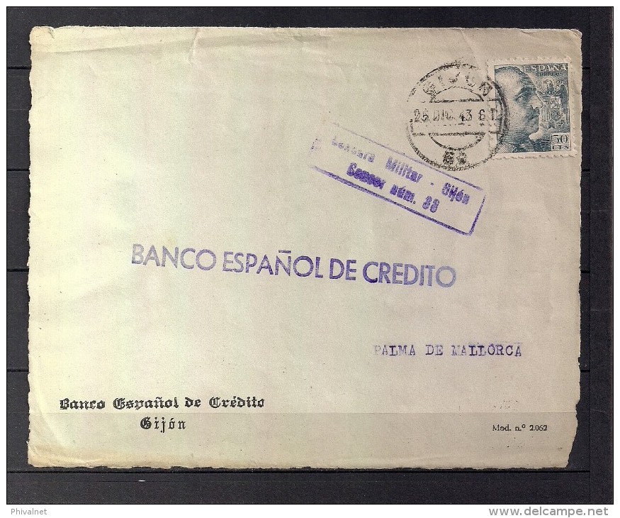 1943 ASTURIAS, FRONTAL DE BANCO CIRCULADO A PALMA DE MALLORCA, MATASELLOS Y MARCA DE CENSURA MILITAR DE GIJON - Cartas & Documentos