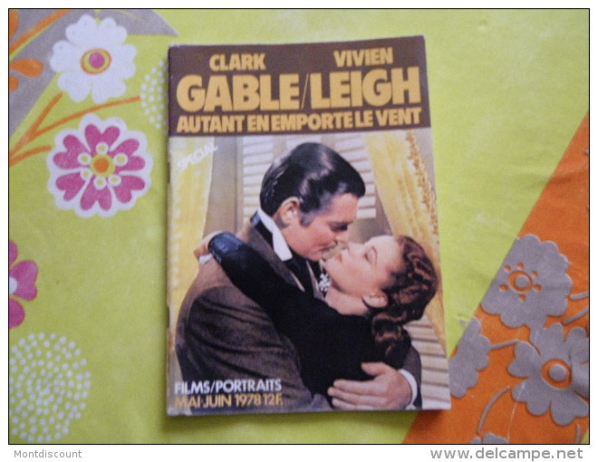 MAGAZINE MAI 1978 AUTANT EN EMPORTE LE VENT CLARK GABLE / VIVIEN LEIGH - Zeitschriften