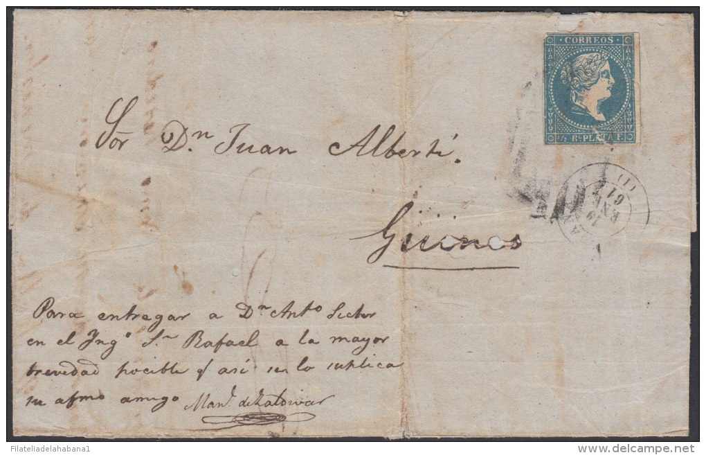 1857-H-168 CUBA ESPAÑA SPAIN. ANTILLAS. ISABEL II. 1857. Ant. Ed.7. &frac12; Rs. . FALSO POSTAL. POSTAL FORGERY. 1861. I - Prefilatelia