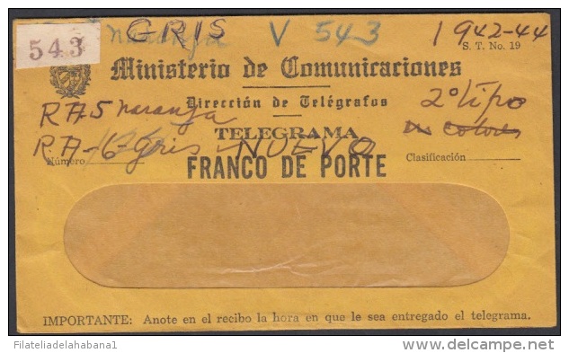 TELEG-4 CUBA. TELEGRAFO DE ESTADO. TELEGRAPH. SOBRE DE TELEGRAMA. TELEGRAM. CIRCA 1950. TIPO IV. - Télégraphes