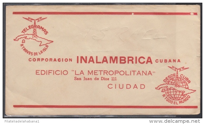 TELEG-24 CUBA. CORPORACION INALAMBRICA. TELEGRAPH. TELEGRAMA. TELEGRAM. 1955. CON CONTENIDO. TIPO XVII. - Télégraphes