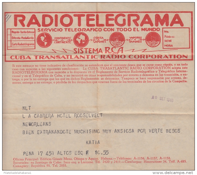 TELEG-31 CUBA TRANSATLANTIC RADIO Co. RADIOTELEGRAMA. TELEGRAPH. TELEGRAM. 1946. CON CONTENIDO. TIPO XX. - Telegraafzegels