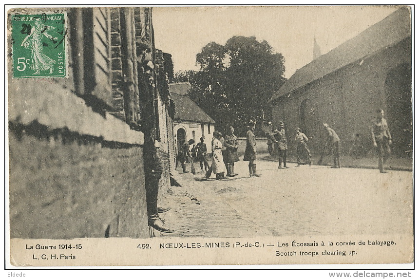 Noeux Les Mines Pas De Calais  North Of France Scotch Troops Clearing Up. WWI Guerre 1914 - Sonstige & Ohne Zuordnung