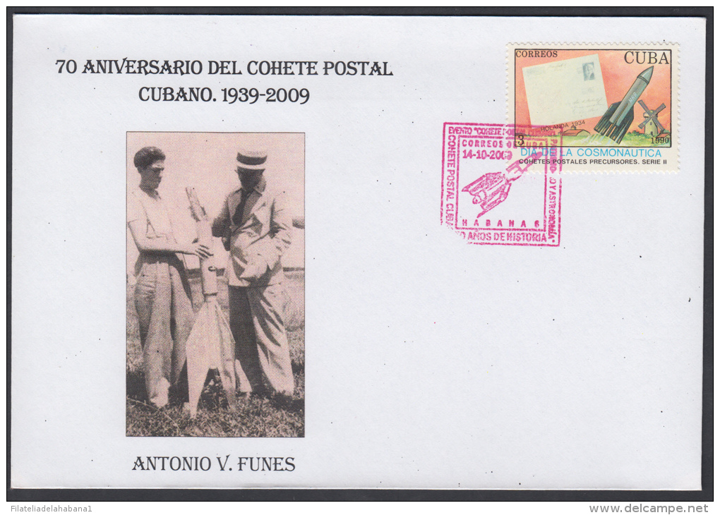 2009-CE-2 CUBA. 2012. 70 ANIV COHETE POSTAL. &ldquo;ANTONIO V. FUNES. PIROTECNICO&rdquo;. SPECIAL CANCEL POSTAL ROCKET I - FDC