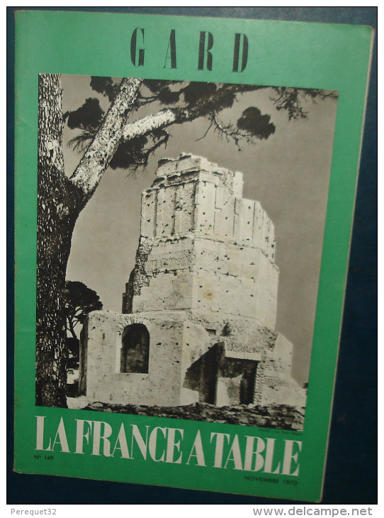 LA FRANCE A TABLE.N°149. GARD - Koken & Wijn