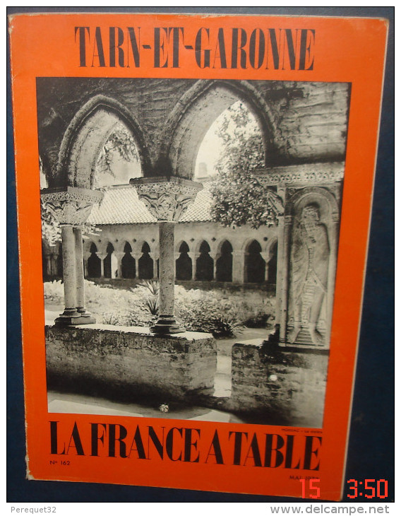 LA FRANCE A TABLE.N°162. TARN-ET-GARONNE - Cuisine & Vins