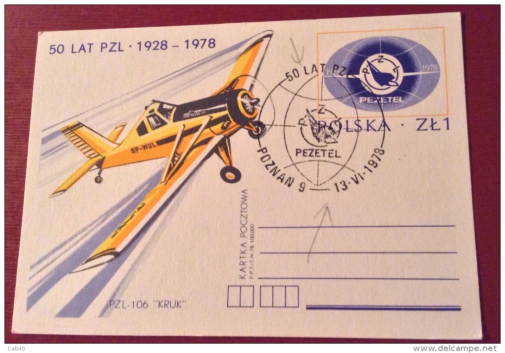 POSTA AEREA -INTERO POSTALE POLONIA - 50 LAT PZL - 1928 - 1978 - CON ANNULLO SPECIALE - Aviones