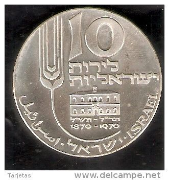 MONEDA DE PLATA DE ISRAEL DE 10 LIROT DEL AÑO 1970 (COIN) SILVER-ARGENT - Israel