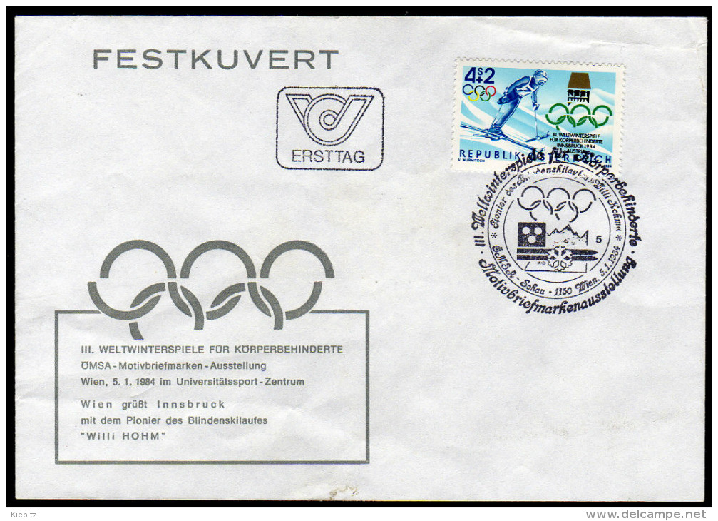 ÖSTERREICH 1984 ** III. Wnterspiele Körperbehinderte / Pionier Willi Hohm - Sonderstempel FDC - Sport Voor Mindervaliden