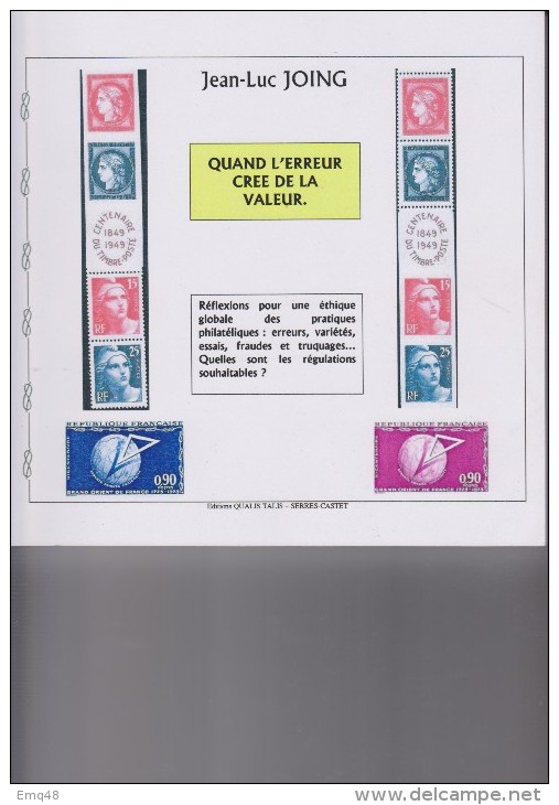 QUAND L´ERREUR CREE DE LA VALEUR, J.L.JOING 133 Pages Illustrées En Couleur, VARIETES, ERREURS,NON EMIS,etc - Thématiques