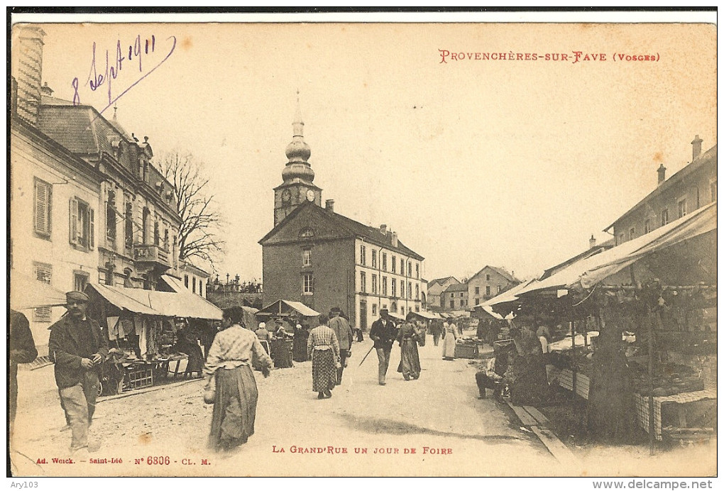 88- Vosges_ Provenchéres Sur Faye _ La Grande Rue Un Jour De Foire En  1911 - Provencheres Sur Fave