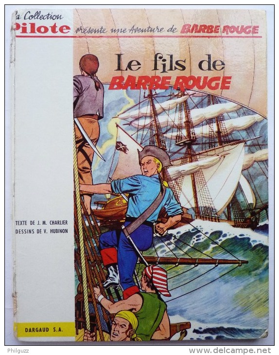 ALBUM BANDE DESSINEE BARBE ROUGE - LE FILS DE BARBE ROUGE -  EO 1963 CHARLIER HUBINON - Barbe-Rouge