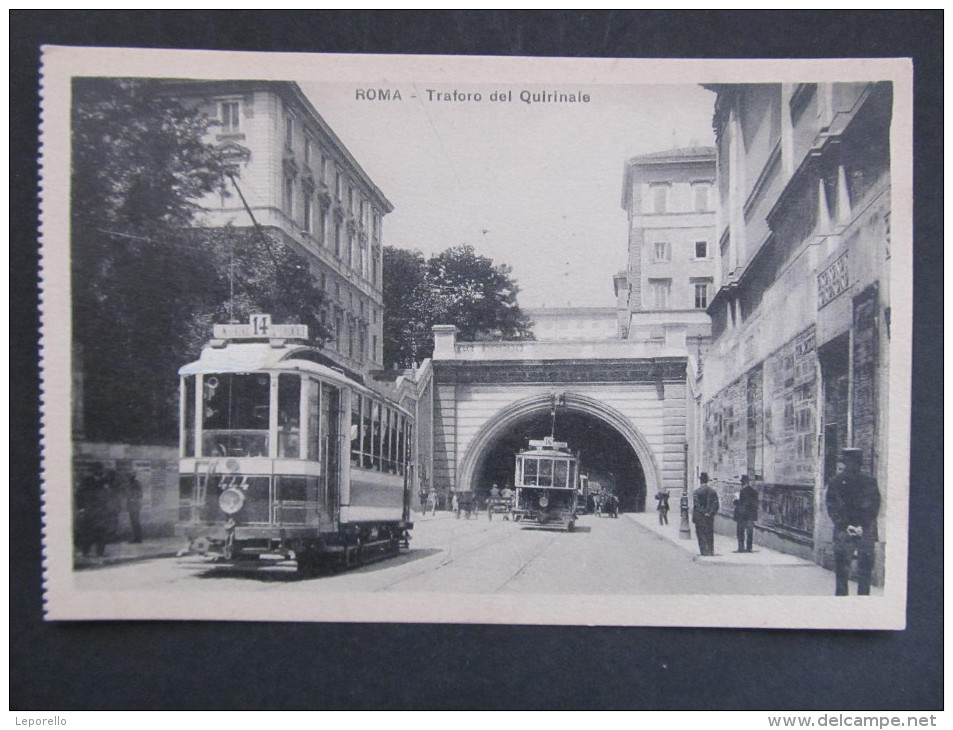AK ROMA Traforo Del Quirinale Strassenbahn Tramway Ca.1920  /// D*14874 - Transports