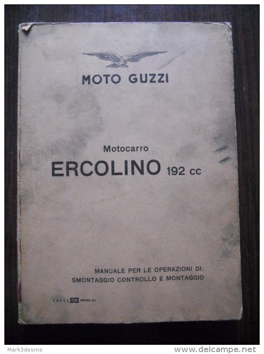 Moto Guzzi Ercolino 192 1963 Motocarro Manuale Officina Originale-workshop Manual-Manuel D´atelier -Werkstatthandbuch - Motores