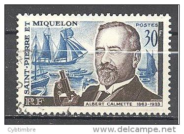 Saint Pierre Et Miquelon: Yvert N° 368°; Calmette; Voir Scan - Used Stamps