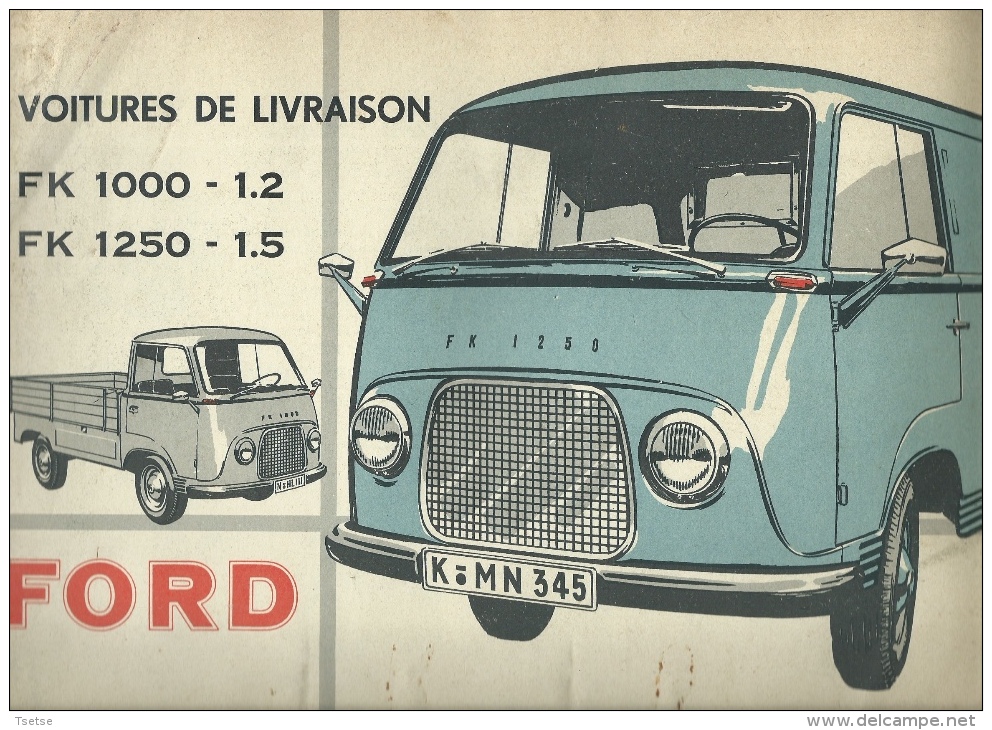 Livre Publicitaire Sur La Ford FK 1000 Et FK 1250 - Utilitaire Et Pick-Up  - Années 50 /60 ( Voir Scan , Complet ) - Auto