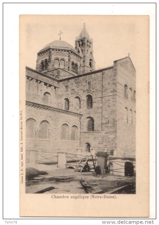 43----LE PUY --chambre Angélique (notre-dame)--voir 2 Scans - Le Puy En Velay