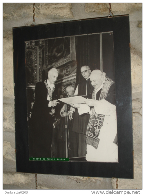 QUIRINALE 1963 ANTONIO SEGNI 4°Presidente Repubblica Italiana/Premio BALZAN/PACE A PAPA GIOVANNI Fotografia Da Quadretto - Religione & Esoterismo