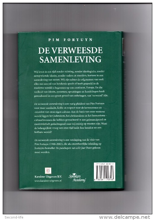 De Verweesde Samenleving (Een Religieus-sociologisch Tractaat) Door Pim Fortuyn - Letteratura