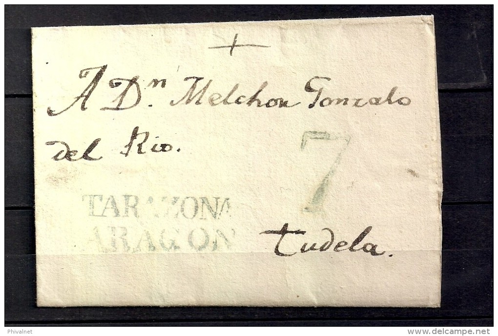 1839, CARTA CIRCULADA ENTRE TARAZONA Y TUDELA, MARCA " TARAZONA - ARAGÓN ", PORTEO 7 - ...-1850 Prefilatelia