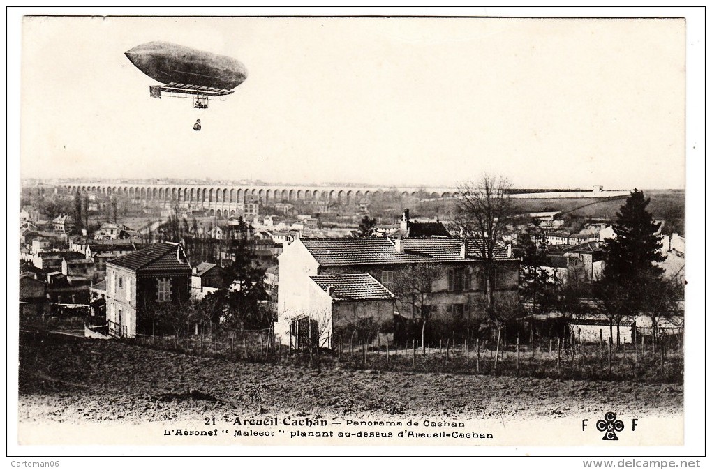 94 - Arcueil Cachan - Panorama De Cachan - L'aéronef "Malecot" Planant Eu Dessus D'Arcueil Cachan- Editeur: Fleury N° 21 - Cachan