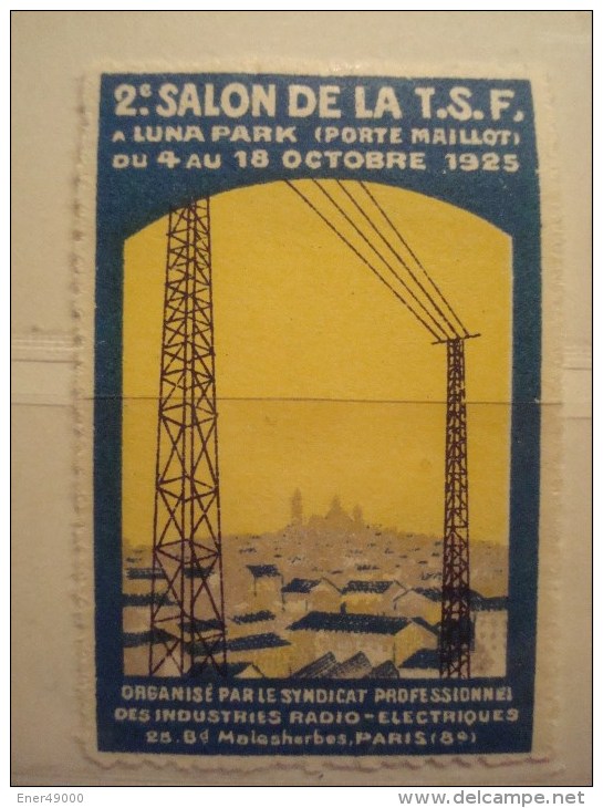 T.S.F . 2e SALON DE LA TSF. LUNA PARK (PORTE MAILLOT) 1925 . SYNDICAT PROFESSIONNEL DES INDUSTRIES RADIO-ELECTRIQUES * - Erinofilia