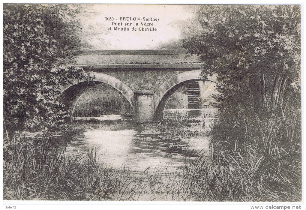 72 - Brûlon (Sarthe) - Pont Sur La Vègre Et Moulin De Chevillé - Brulon