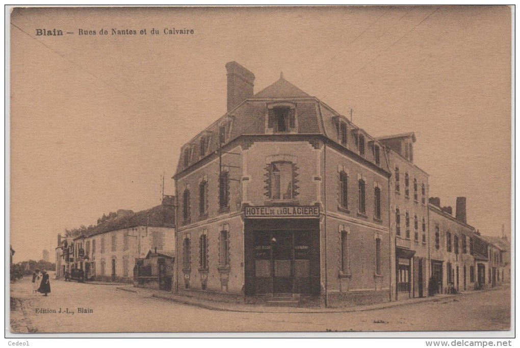 BLAIN  RUE DE NANTES ET DU CALVAIRE - Blain