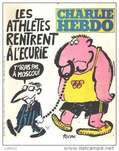CHARLIE HEBDO N° 492 Du 16/04/1980 - Couverture: JO 1980 Moscou Boycot (Reiser) / Féminisme Apologie De La "pêche" - Humour