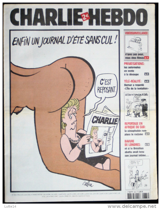 CHARLIE HEBDO N° 685 Du 03/08/2005 - Vidéosurveillance / Privatisation  Autoroutes / Téléréalité L'ile De La Tentation - Humour
