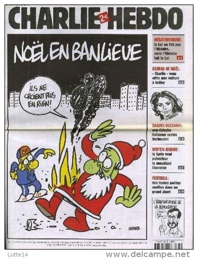 CHARLIE HEBDO N° 705 Du 21/12/2005 - Noël En Banlieue / Iran: Le Plan Com D'Ahmadinejad / Liban, Syrie - Humour