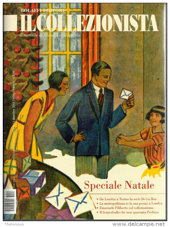 # IL COLLEZIONISTA - BOLAFFI EDITORE - N. 12 DICEMBRE  2013 - Italien (àpd. 1941)