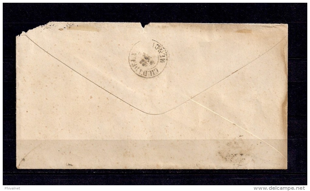 1872 BALEARES, SOBRE CIRCULADO ENTRE MAHÓN Y CIUDADELA EN MENORCA, FECHADOR Y LLEGADA. - Cartas & Documentos