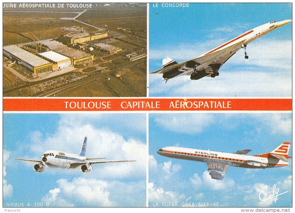 CPA - Concorde - Airbus A 300 - La Super Caravelle - Usine Aérospatiele De Toulouse - 1946-....: Moderne