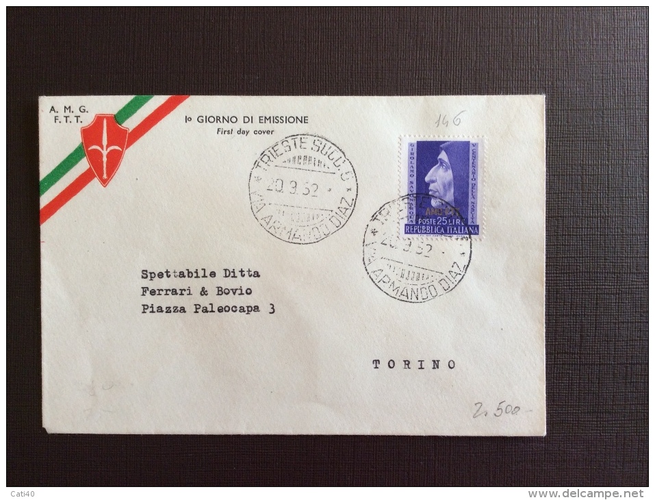 TRIESTE AMGFTT  1952 - SAVONAROLA SU FDC  VIAGGIATA A TORINO - Storia Postale