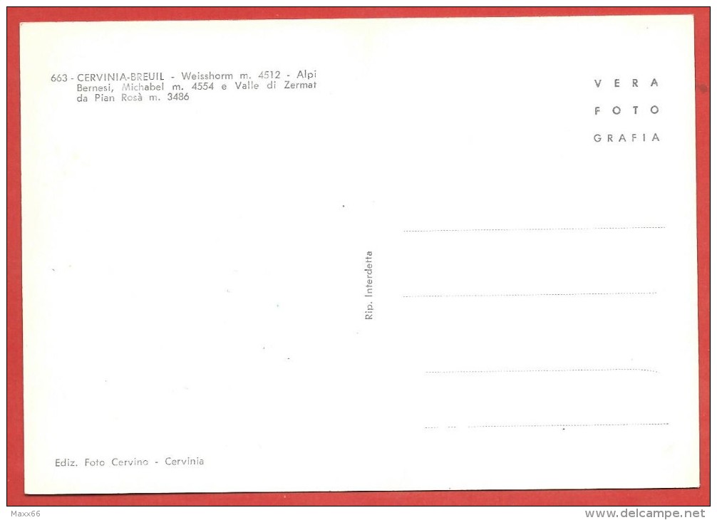 CARTOLINA NV ITALIA - CERVINIA BREUIL - Weisshorm - Alpi Bernesi Michabel - Valle Di Zermat Da Pian Rosà - 10 X 15 - Altri & Non Classificati