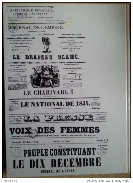 028  HISTOIRE De FRANCE à Travers Les JOURNAUX Du TEMPS PASSE - D'UN COUP D'ETAT à L'AUTRE 1799-1851  ++++++ - Histoire