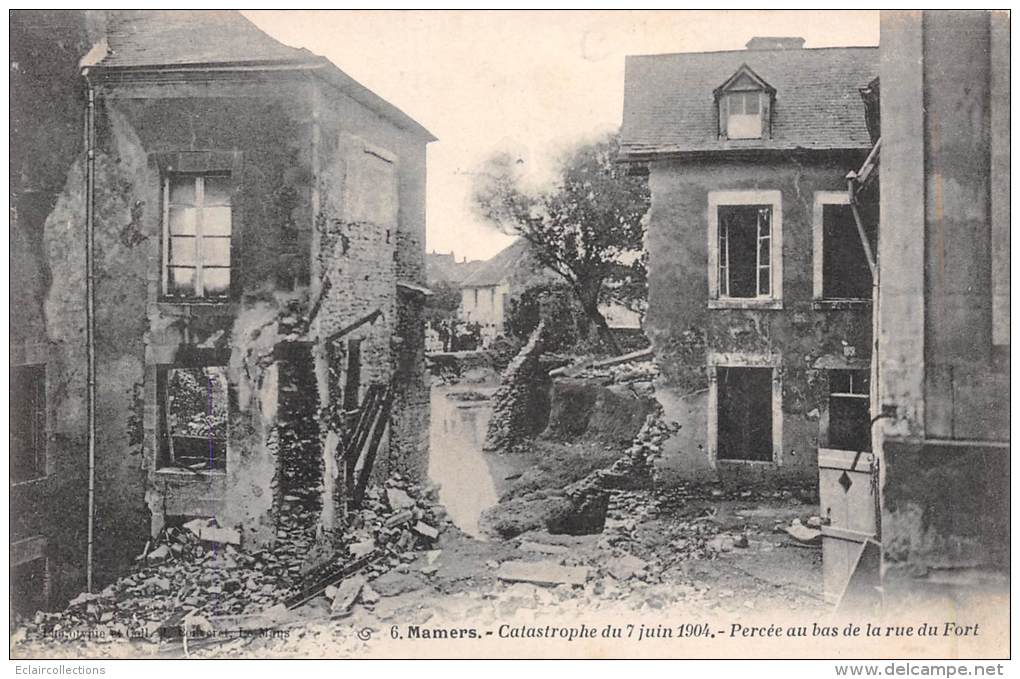 Mamers   72        Catastrophe Du 7 Juin  1904 .  Rue Du Fort    (voir Scan  Svp) - Mamers