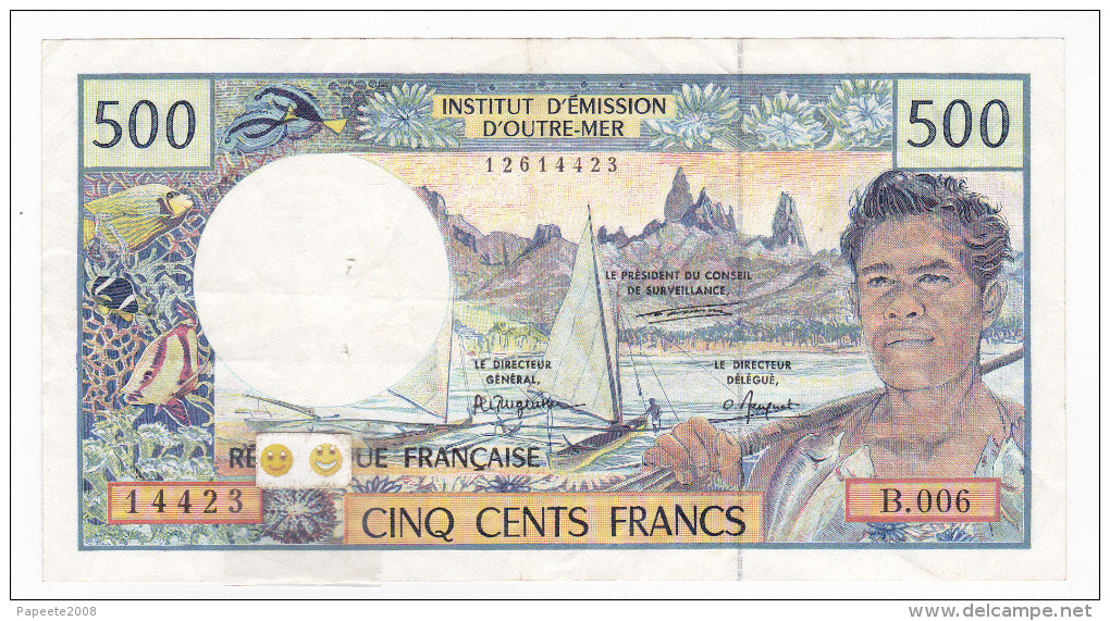 Polynésie Française / Tahiti - 500 FCFP - B.006 / Signatures Jurgensen / Ferman / Beugnot - French Pacific Territories (1992-...)