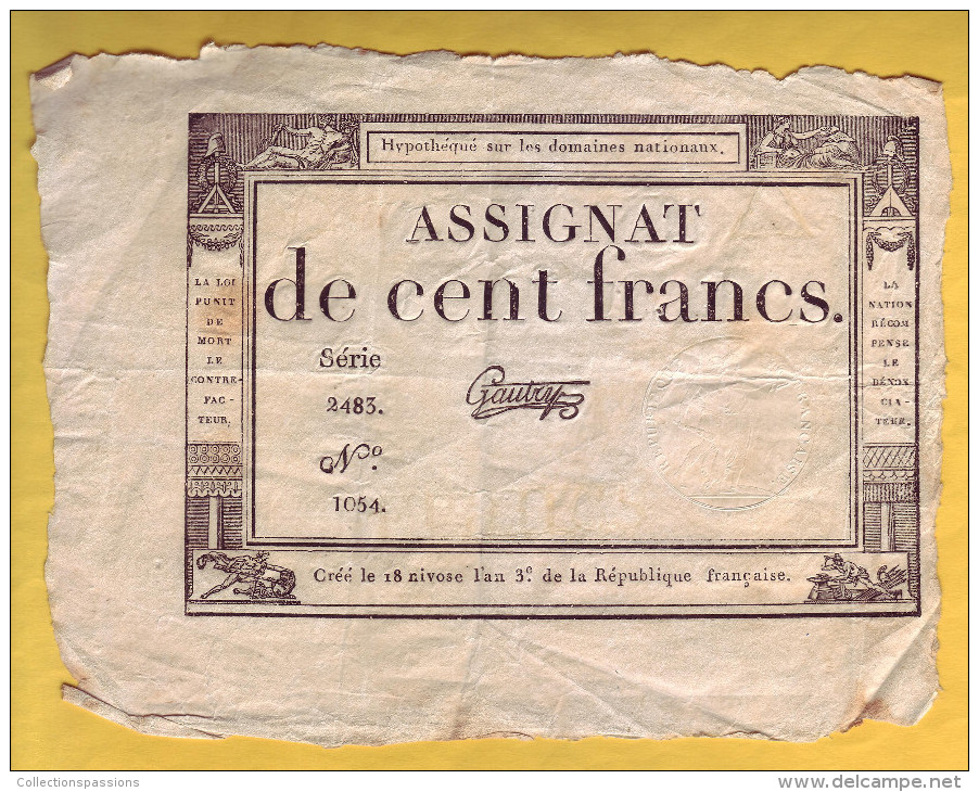 ASSIGNAT De 100 Francs. 18 Nivôse An III  (7 Janvier 1795) - Signature: Gautry - Assignate