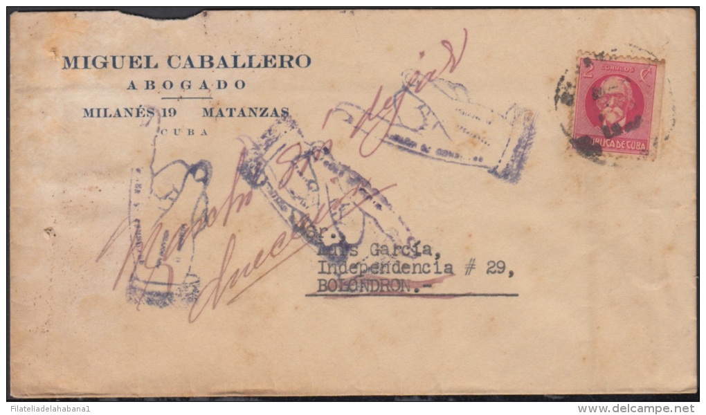 1917-H-91 CUBA. REPUBLICA. 1917. 2c.PATRIOTAS. SOBRE REENVIADO. MARCHO SIN DEJAR DIRECCION. BOLONDRON. MATANZAS. - Storia Postale