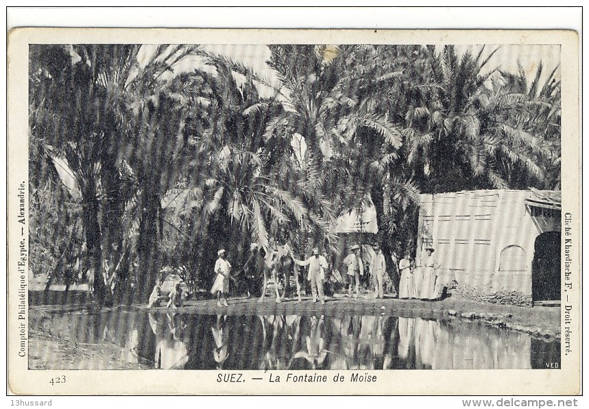 Carte Postale Ancienne Egypte - Suez. La Fontaine De Moïse - Suez