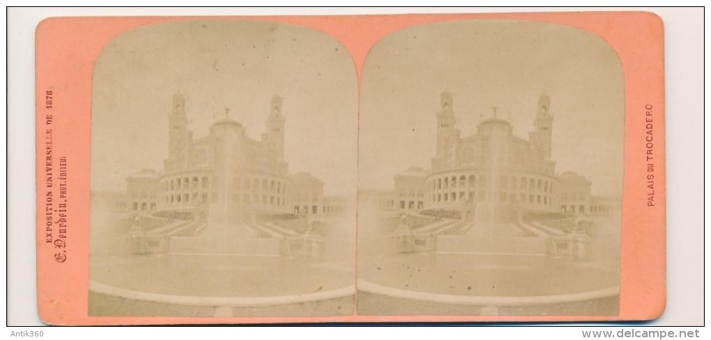 Photographie XIXème Vue Stéréoscopique Exposition Universelle De 1878 Palais Du Trocadéro Photographe Neurdein - Stereoscopic