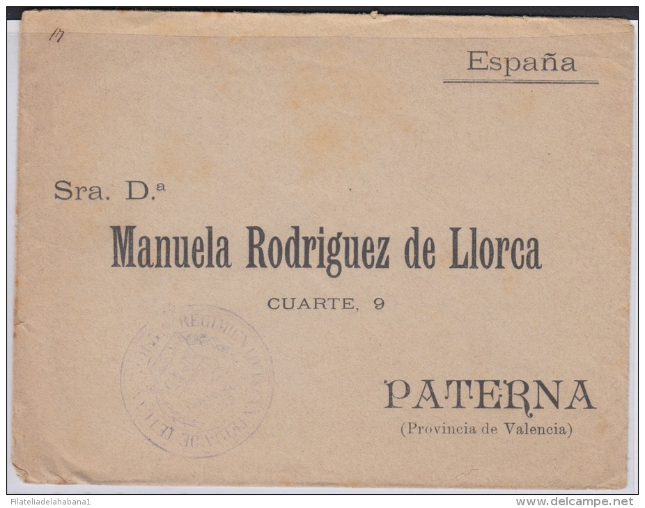 1898-H-29 CUBA ESPAÑA SPAIN. FRANQUICIA MILITAR REGIMIENTO ARTILLERIA DE TETUAN A VALENCIA. INDEPENDENCE WAR. - Prefilatelia