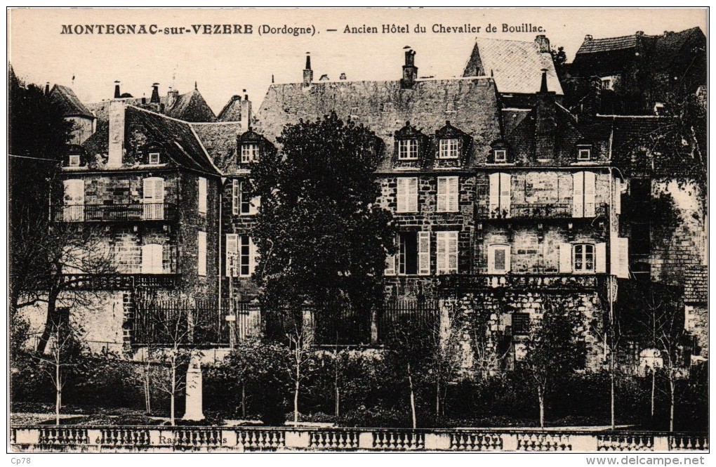 MONTEGNAC SUR VEZERE - Ancien Hôtel Du Chevalier De Bouillac - Autres & Non Classés