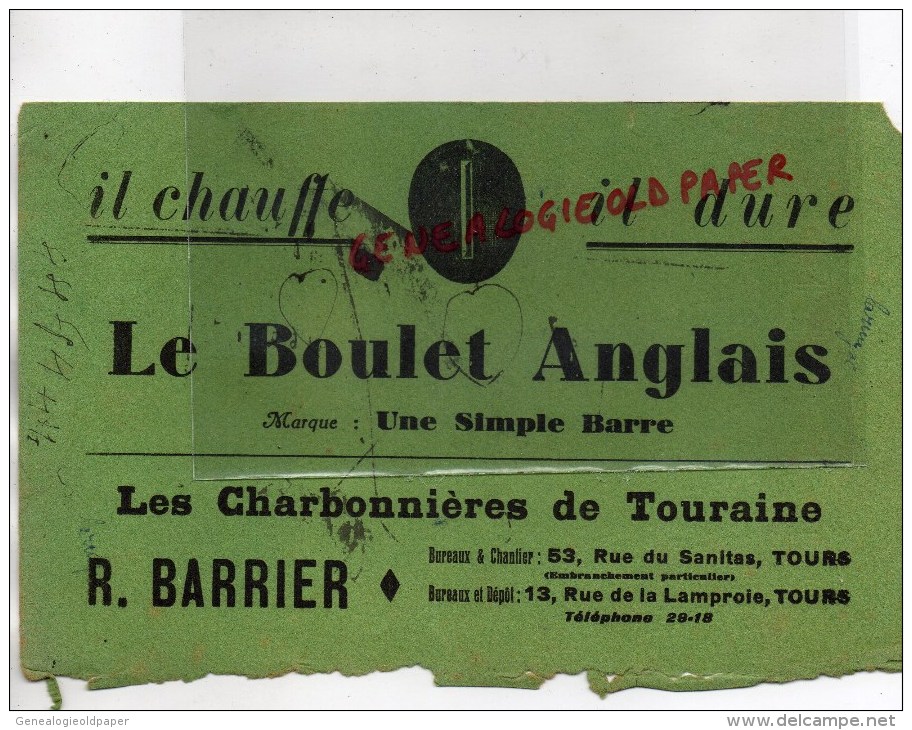 37 - TOURS - BUVARD " LE BOULET ANGLAIS " LES CHARBONNIERES DE TOURAINE - R. BARRIER -53 RUE DU SANITAS - Sonstige & Ohne Zuordnung