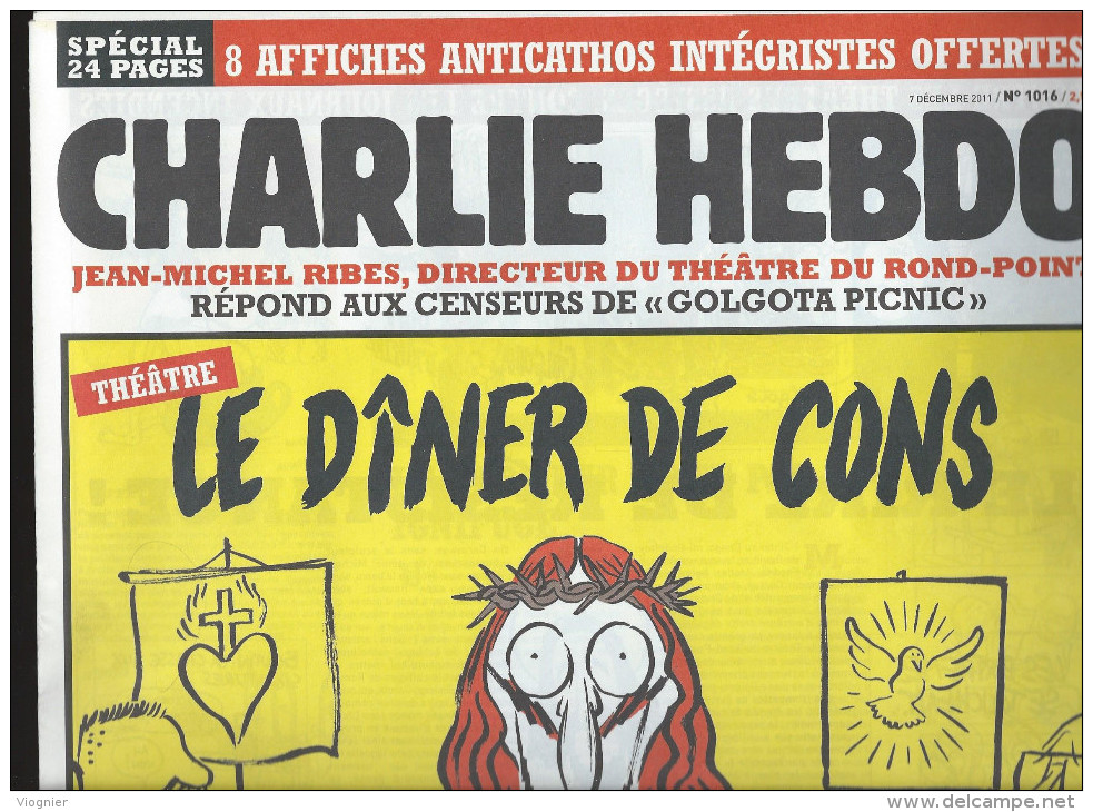 CHARLIE HEBDO    7 Décembre 2011  N° 1016 Couverture De Catherine NEUF - Humour