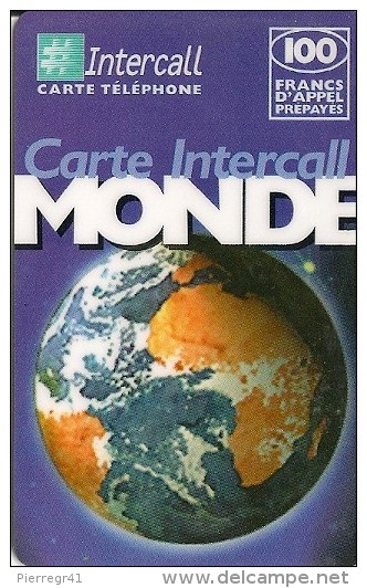 CARTE-PREPAYEE-100F-31/12 / 2000-INTERCALL-MONDE-La TERRE-V° PN°Code-Noirs Sur Fond Gris-TBE- - Autres & Non Classés